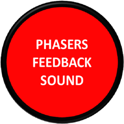 Phasers Feedback Sound