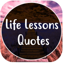 Quotes on Life Lessons: Lesson