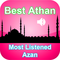 Azan Ringtones - Most Listened