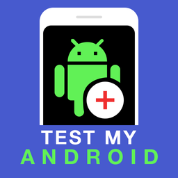 دانلود برنامه Test My Android Phone اندروید | بازار