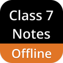 Class 7 Notes Offline