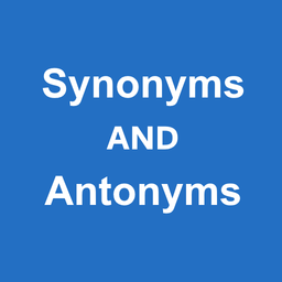 Dictionary Synonyms & Antonyms