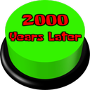 2000 Years Later Button