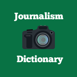 Journalism Dictionary