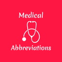 Medical Abbreviations