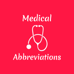 Medical Abbreviations