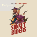 Sunset Riders : Trilogy