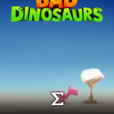 Bad Dinosaurs