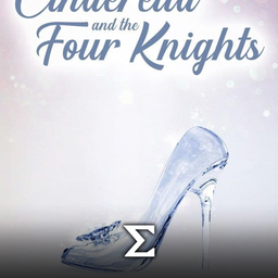 Cinderella and the Four Knights