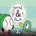 Sarah &amp; Duck