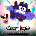 We Lost Our Human