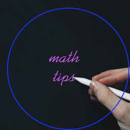 Math Tips