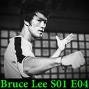 Bruce Lee S01 E04