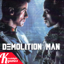 DEMOLITION MAN