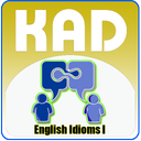 KAD English Idioms I