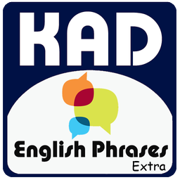 KAD Common English Phrases: Extra