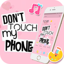 Pink Don't Touch My Phone Theme