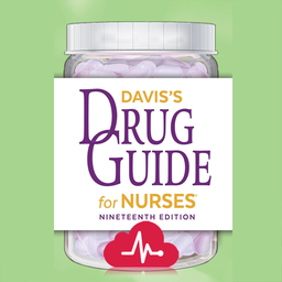 Davis’s Drug Guide for Nurses