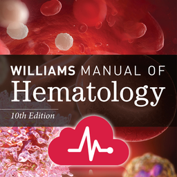 Williams Manual of Hematology