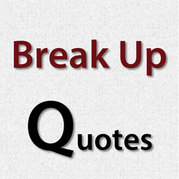 Break Up Quotes