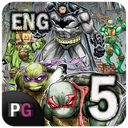 Batman - TMNT | Part Five