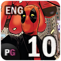 Deadpool 2016 | Part Ten