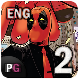 Deadpool 2016 | Part Two