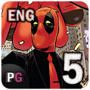 Deadpool 2016 | Part Five