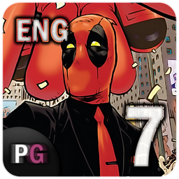 Deadpool 2016 | Part Seven