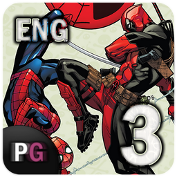 Spider-Man - Deadpool 2016 | Part 3