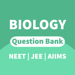 BIOLOGY QUESTION BANK FOR NEET