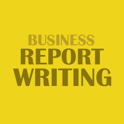 Business Report Writing
