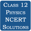 Class 12 Physics NCERT Solutio