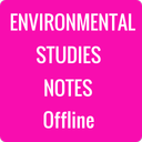ENVIRONMENTAL STUDIES NOTES