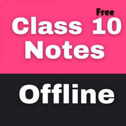 Class 10 Notes Offline