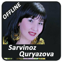 Sarvinoz Quryazova qo'shiqlari