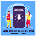 Voice Changer App For Phone Calls Female To Male