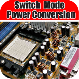 Switched Mode Power Conversion