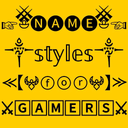 Name Style : Gamer Nickname