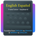 Spanish English Translator Keyboard