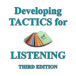Developing Tactics for Listeni