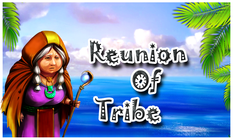 The Reunion Of Tribe - Gameplay image of android game
