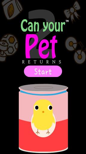 Can Your Pet : Returns - Teen - Gameplay image of android game