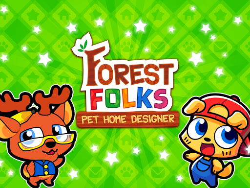 Forest Folks - Cute Pet Home Design Game - Gameplay image of android game