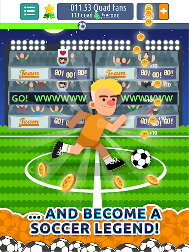 Legend Soccer Clicker - Be The Next Football Star! - Gameplay image of android game