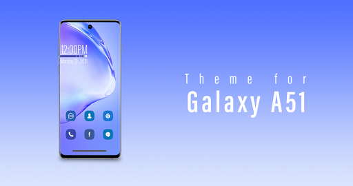 Theme for Samsung Galaxy A51 / Samsung A51s - عکس برنامه موبایلی اندروید