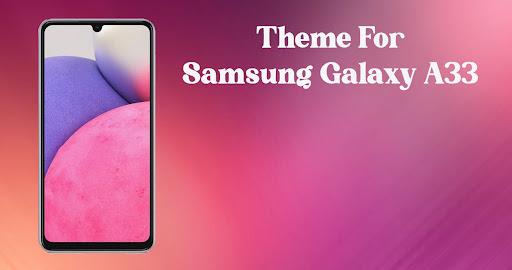 Samsung A33 Launcher / Theme - Image screenshot of android app