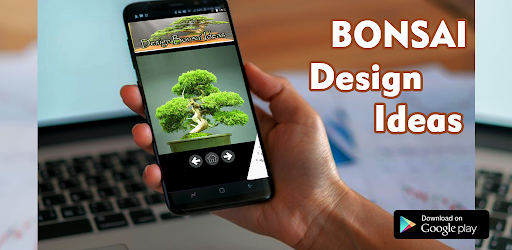 Bonsai Design Ideas - عکس برنامه موبایلی اندروید