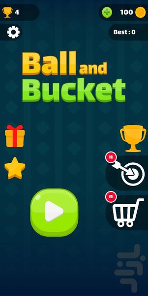بال اَند باکِت | Ball And Bucket - Gameplay image of android game
