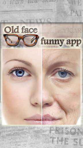Old Face Aging Booth Funny App - عکس برنامه موبایلی اندروید
